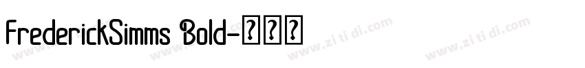FrederickSimms Bold字体转换